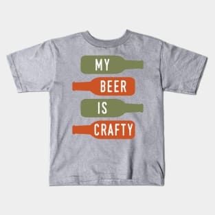 My Beer Is Crafty Kids T-Shirt